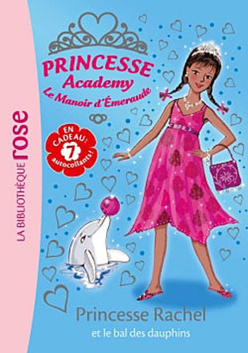 couverture de : Princesse Rachel et le bal des dauphins